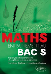 Maths entraînement au bac S - Douce Vincent
