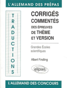 DES EPREUVES DE THEME ET VERSION GRANDES ECOLES SCIENTIFIQUES - Findling Albert