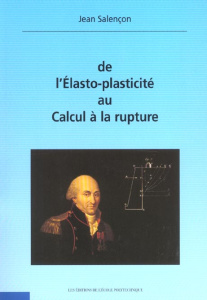 De l'élasto-plasticité au calcul à la rupture. Avec CD-ROM - Salençon Jean