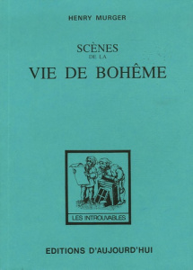 Scènes de la vie de Bohême. Edition revue et corrigée - Murger Henry