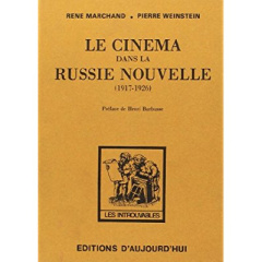CINEMA DANS LA RUSSIE NOU- VELLE (1917-1926) - MARCHAND RENE