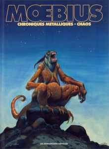 Chroniques métalliques ; Chaos - MOEBIUS