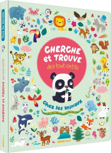 Cherche et trouve des tout-petits chez les animaux - Rohrbach Sophie