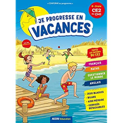 Je progresse en vacances du CE2 au CM1 - Montigny Eric ; Ayrault Caroline ; Delvaux Claire