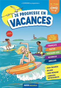 Je progresse en vacances du CM2 à la 6e - Vincenot Laurence ; Ayrault Caroline
