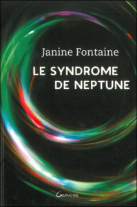 Le syndrome de Neptune - Fontaine Janine