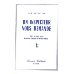 Un inspecteur vous demande - Priestley John Boynton ; Arnaud Michel
