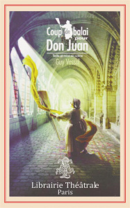 Coup de balai pour Don Juan - Vassal Guy