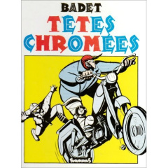 Têtes chromées - Badet Thierry