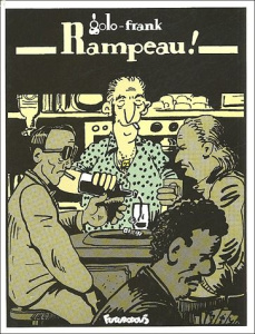 Rampeau ! Tome 1 - FRANK/GOLO