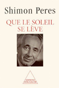 Que le soleil se lève - Peres Shimon
