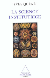 La science institutrice - Quéré Yves