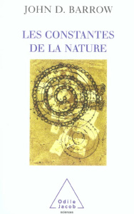 Les constantes de la nature - Barrow John ; Kaldy Pierre