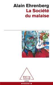 La société du malaise - Ehrenberg Alain
