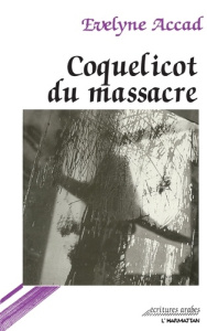 Coquelicot du massacre - Accad Evelyne