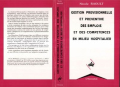GESTION PREV.(MILIEU HOSPITALIER) ET PREVENTIVE DES EM - RAOULT, NICOLE