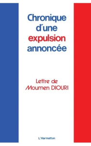 Chronique d'une expulsion annoncée - Diouri Moumen