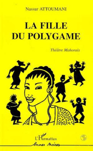 La fille du polygame - Attoumani Nassur ; Allibert Claude