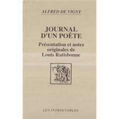 JOURNAL D'UN POETE PRESENTATION ET NOTES ORIG. - DE VIGNY ALFRED