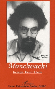 Monchoachi - Léotin Georges-Henri