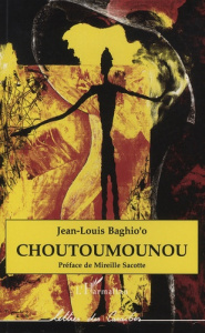 Choutoumounou - Baghio'o Jean-Louis ; Sacotte Mireille