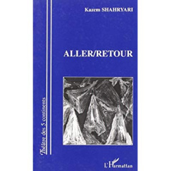 Aller-retour - Shahryari Kazem