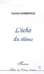 L'écho du silence - Dambreville Danielle