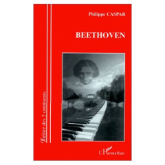BEETHOVEN - CASPAR PHILIPPE