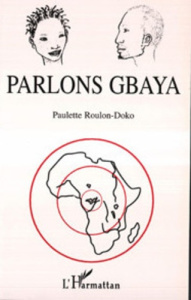 Parlons gbaya - Roulon-Doko Paulette