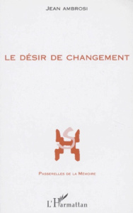 DESIR DE CHANGEMENT (LE) - AMBROSI JEAN