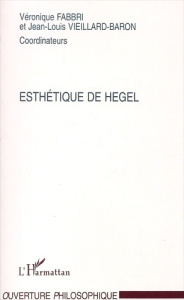 L'esthétique de Hegel - Fabbri Véronique