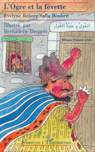 L'ogre et la févette - Boubrit Safia ; Reberg Evelyne