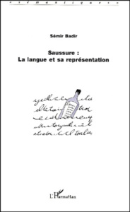 Saussure : la langue et sa représentation - Badir Sémir
