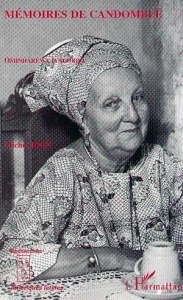 Mémoires de Candomblé. Omindarewa Iyalorisá - Dion Michel