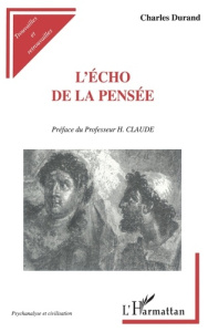 L'écho de la pensée - Durand Charles