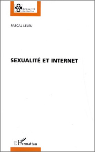 Sexualité et Internet - Leleu Pascal