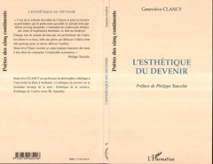 L'esthetique du devenir - Clancy Genevieve representée par cla