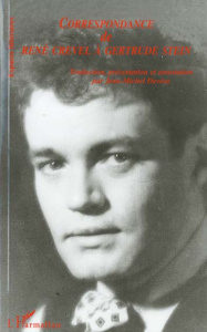Correspondance de René Crevel à Gertrude Stein. [1926-1935 - Crevel René ; Devésa Jean-Michel