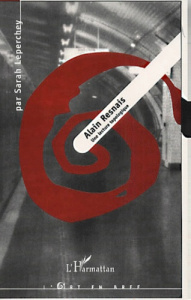 Alain Resnais. Une lecture topologique - Leperchey Sarah