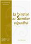La formation au Sacerdoce aujourd'hui - Rochette Joël ; Dideberg Dany ; Léonard André-Muti