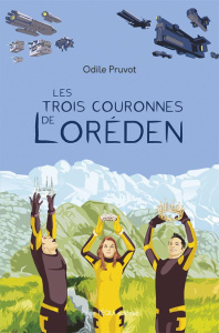Les trois couronnes de Loréden - Pruvot Odile