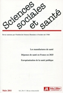 Sciences Sociales et Santé Volume 29 N° 1, Mars 2011 - Pierret Janine ; Valette Annick