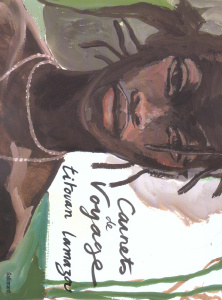 Carnets de voyage - Lamazou Titouan