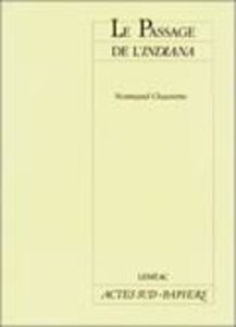 Le passage de l'"Indiana" - Chaurette Normand