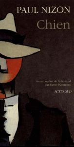 CHIEN. Confession à midi - Nizon Paul