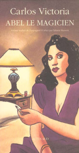 Abel le magicien - Victoria Carlos