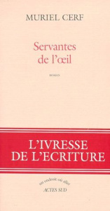 Servantes de l'oeil - Cerf Muriel