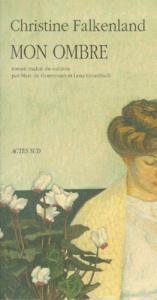Mon ombre - Falkenland Christine