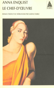 Le chef-d'oeuvre - Enquist Anna