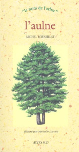 L'aulne - Roussillat Michel